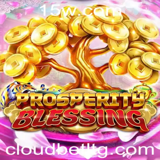ProsperityBlessing: Descubra o Novo Jogo Fascinante na Plataforma 12bet